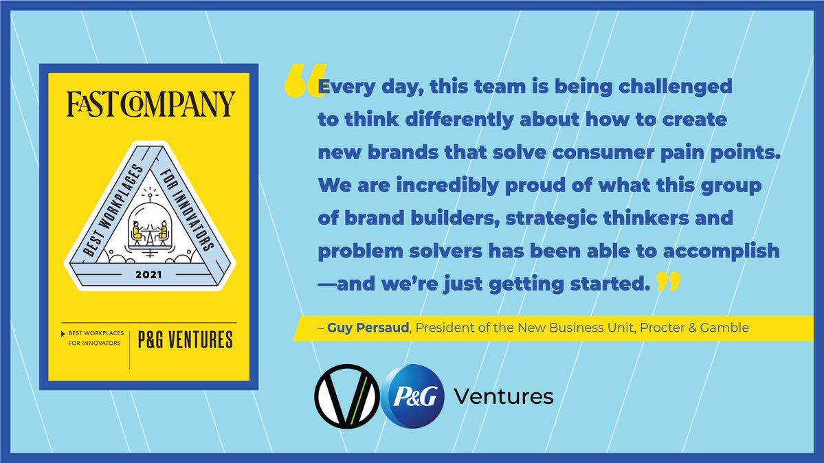 P&G Ventures Among Top 20 Best Workplaces for Innovators According to Fast Company